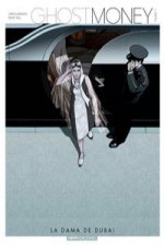 Ghost Money : La dama de Dubai