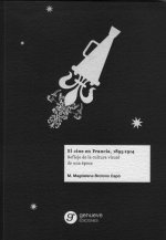 El cine en Francia, 1895-1914: Reflejo de la cultura visual de una época