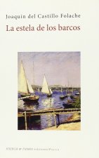 La estela de los barcos