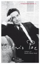 Conversaciones con Octavio Paz: diálogos con Enrico Mario Santí