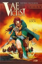 Vae Victis! 02: La guerrera loca
