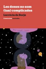 Les dones no som (tan) complicades