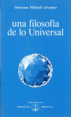 Una filosofía de lo universal