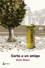 Carta a un amigo : y otros poemas previos, 1976-1978