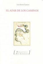 El azar de los caminos