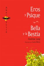 Eros y Psique; Bella y la Bestia