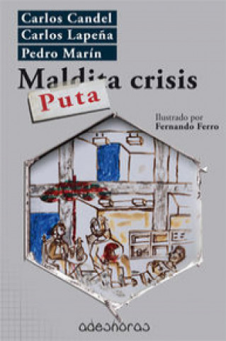 Puta crisis