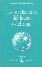 Las revelaciones del fuego y del agua