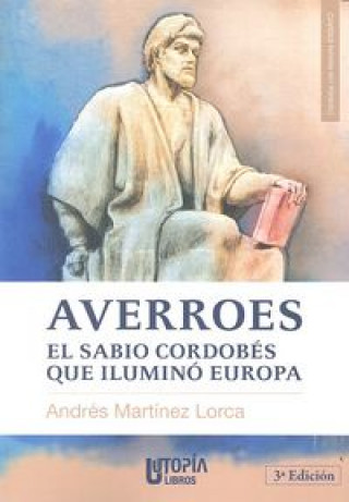 Averroes: El sabio cordobés que iluminó Europa