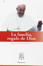 La familia, regalo de Dios