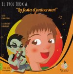 LA FESTA D'ANIVERSARI