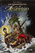 Los supervivientes del Atlantico 3: El último naufragio