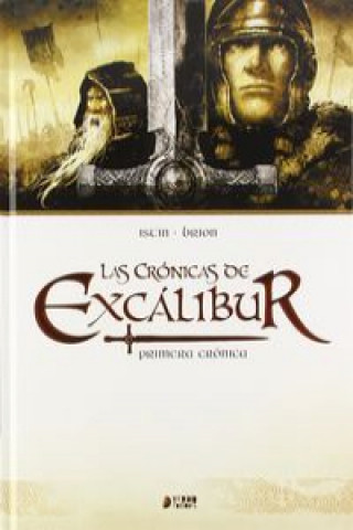 Las Crónicas de Excalibur 01