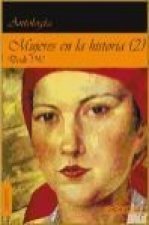 Mujeres en la historia (2) : Desde 1940