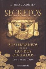 Secretos subterráneos de los mundos olvidados