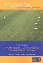 El proceso formativo. Tomo 2, La planificación y la programación para un proceso formativo