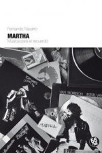 Martha: música para el recuerdo