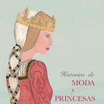 Historias de Moda Y Princesas