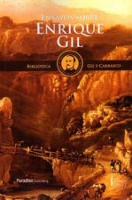 Ensayos sobre Enrique Gil y Carrasco : seis ensayos literarios y biográficos