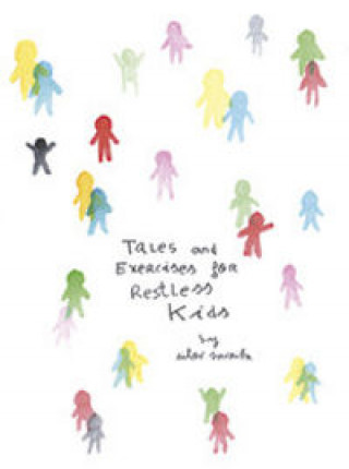 Tales and exercises for restless kids