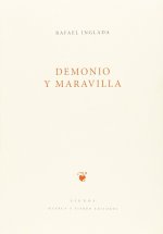 Demonio y maravilla