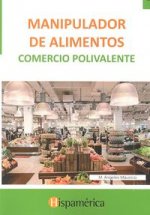 Manipulador de alimentos : comercio polivalente