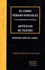 El Conde Fernán González y la exención de Castilla