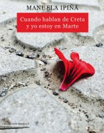Cuando hablan de creta y yo estoy en marte
