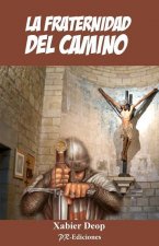 La Fraternidad del Camino