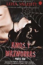 Amos y mazmorras VIII
