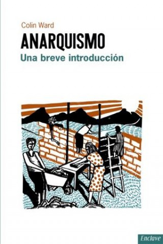 Anarquismo: una breve introducción