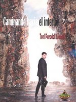 Caminando hacia el interior