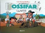 Las cansiones de Ossifar ; El origen de todas las cosas
