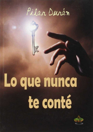 Lo que nunca te conté