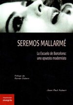 Seremos Mallarmé