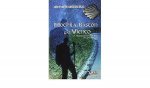 Mochila, bastón y viento : la magia del Camino de Santiago