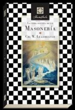 Vida oculta de la masoneria, La
