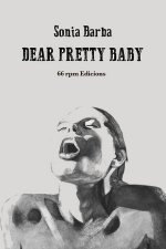 Dear pretty baby