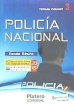 Escala Básica de Policía Nacional. Temario, volumen 3: Ciencias Sociales y Materias Técnico-Científicas