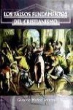 Falsos fundamentos del cristianismo