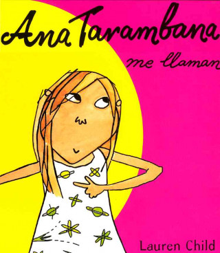 Ana Tarambana me llaman