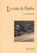 La costa de Huelva : una introducción a los procesos y productos sedimentarios