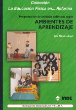 Programación de unidades didácticas según ambientes de aprendizaje