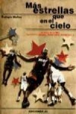 Más estrellas que en el cielo : lo mejor de la NBA (quintetos, equipos, temporadas, momentos)