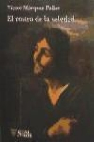El rostro de la soledad
