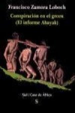 Conspiración en el green : el informe Abayak