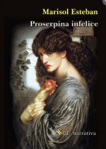 Proserpina infelice