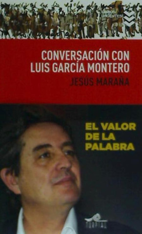 Conversacion con Luis Garcia Montero