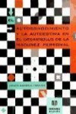 El autoconocimiento y la autoestima en el desarrollo de la madurez personal