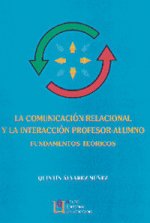 La comunicación relacional y la interacción profesor-alumno : fundamentos teóricos